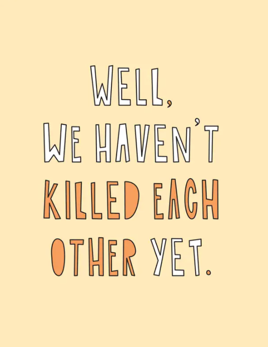 Haven't Killed Love Card