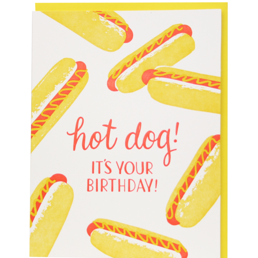 Hot Dog its Your Birthday Card 