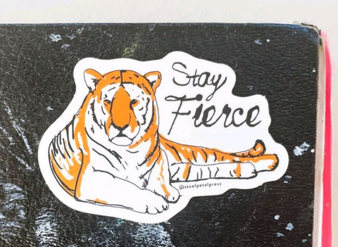 Stay Fierce Sticker 