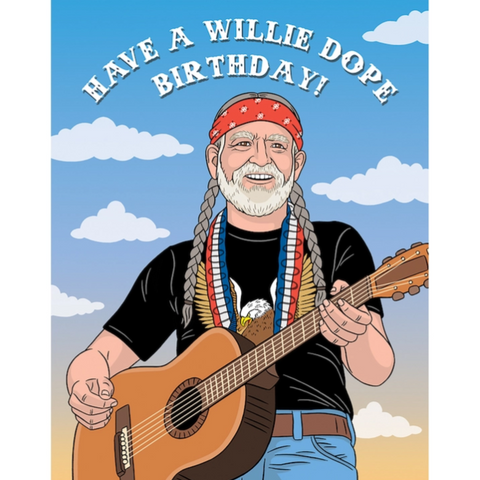 Have A Willie Dope Birthday Card