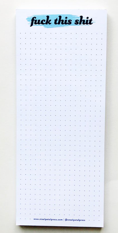 Fuck This Shit Listpad