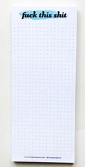 Fuck This Shit Listpad