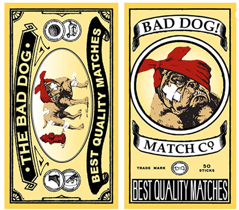 The Bad Dog Matches