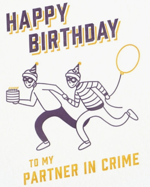 Partner In Crime Birthday Card 