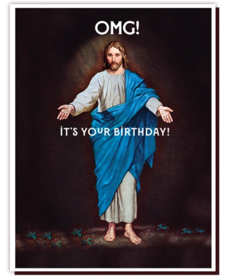 OMG Birthday Jesus Card