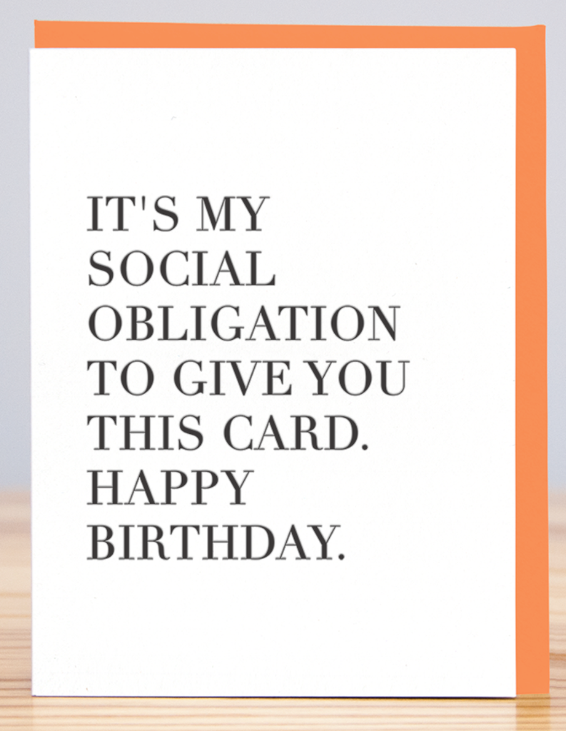 Social Obligation Birthday Card