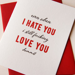 Hate You, Love You Card