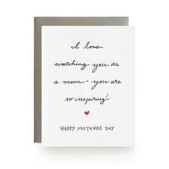 I Love Watching You As A Mom Card