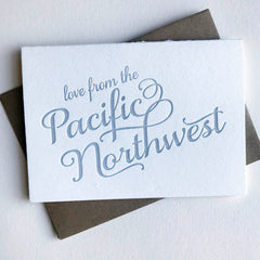 Love from the Pacific Northwest Card