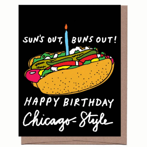 Suns Out Buns Chicago Birthday Card