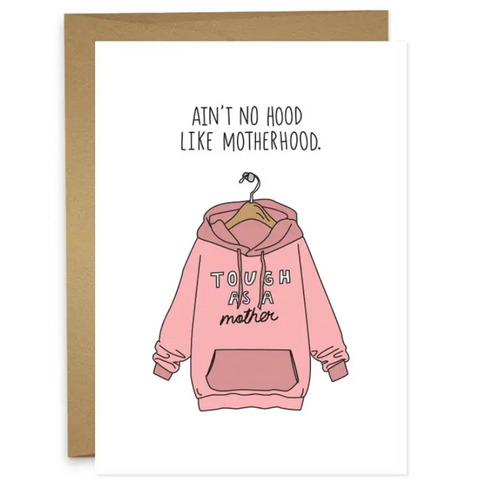 Tough Motherhood Card