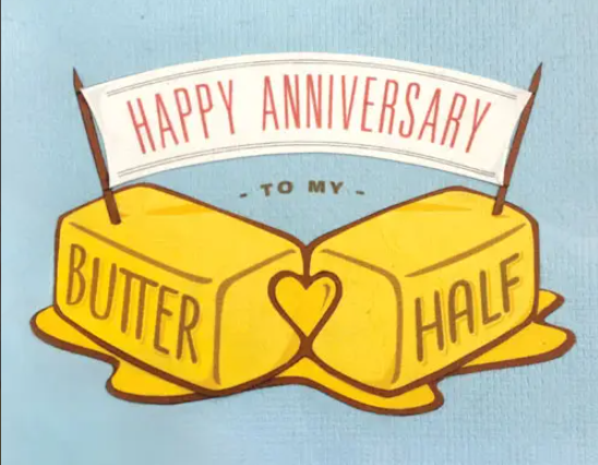 Happy Anniversary To My Butter Half Card