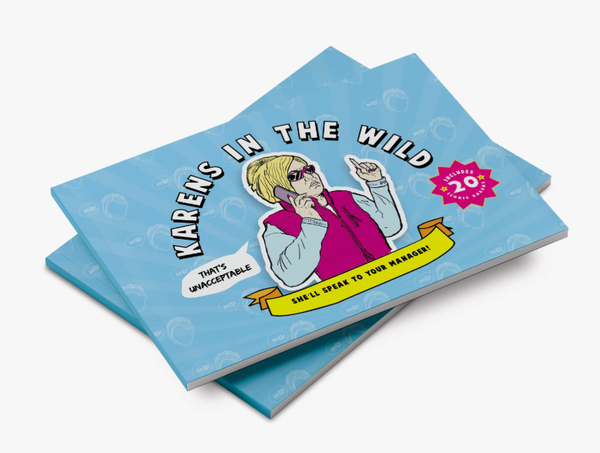 Karens In The Wild Coloring Book 
