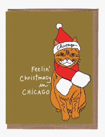 Feelin Christmasy In Chicago Cat Card