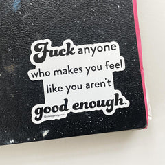 Good Enough Sticker
