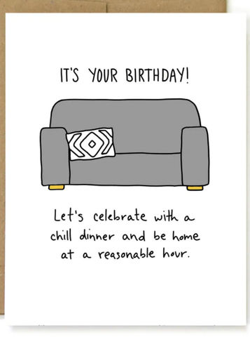 Reasonable Hour Birthday Card