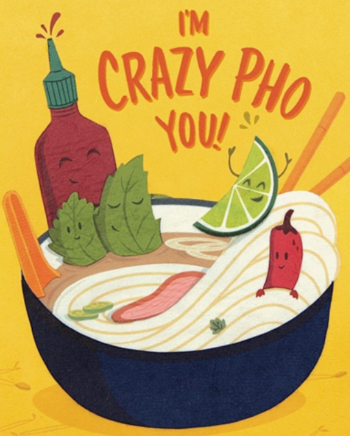I'm Crazy Pho You Card