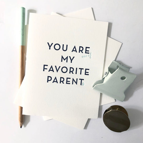 Favorite Parent letterpress greeting card